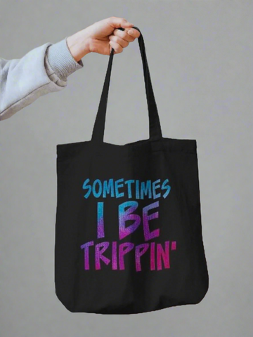 Trippin Tote Bag