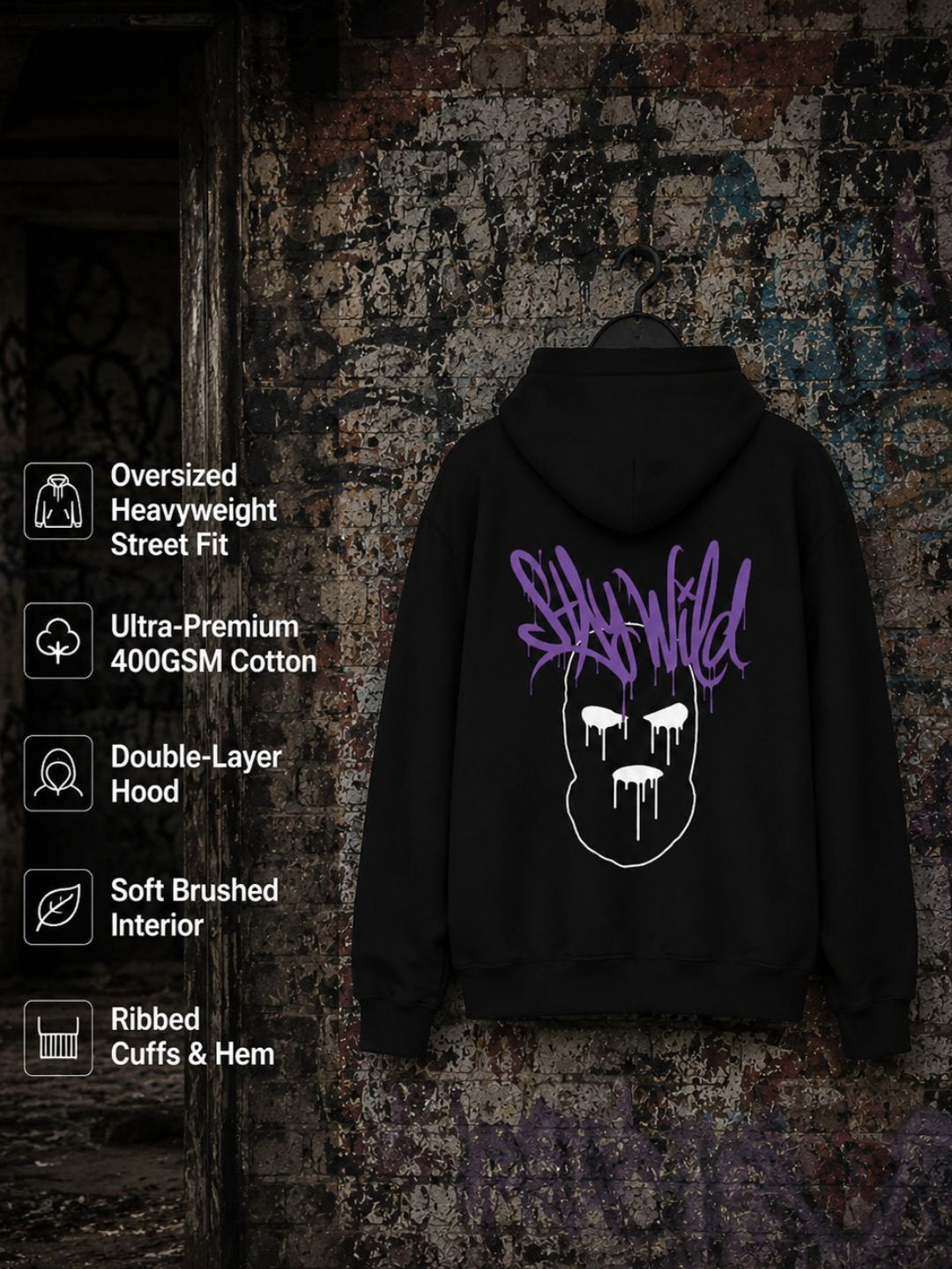 Stay Wild Oversized Hoodie - heavyweight Street fit
